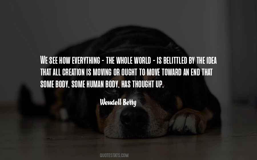We Are Moving Without End Quotes #1427808