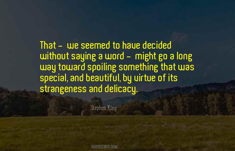 We Have A Long Way To Go Quotes #1126916