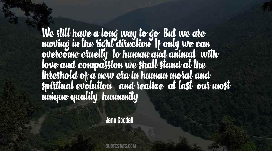 We Have A Long Way To Go Quotes #1319411