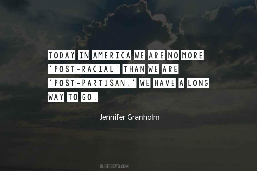 We Have A Long Way To Go Quotes #1388515