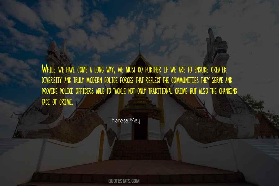 We Have A Long Way To Go Quotes #479856