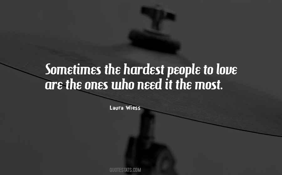 Hardest Love Quotes #986728