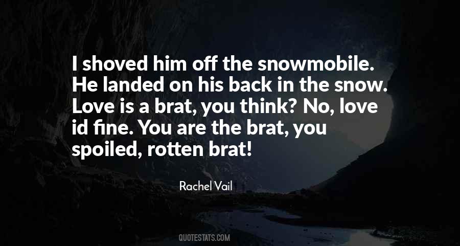 I Love Snow Quotes #1511564