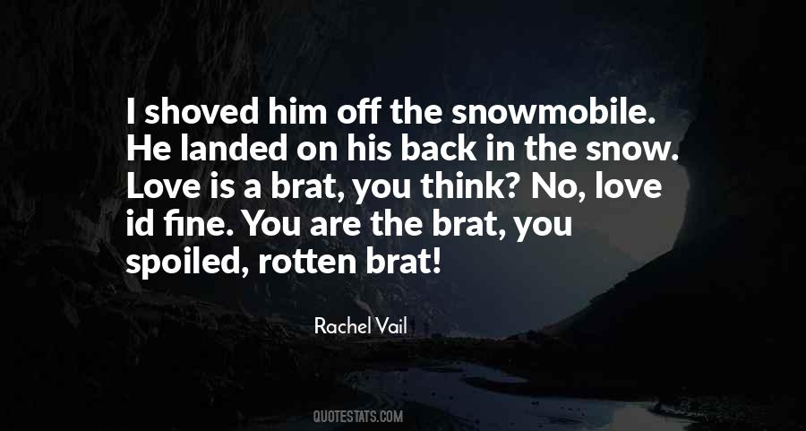 I Love Snow Quotes #1511564