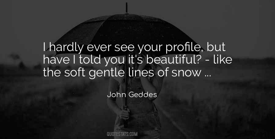 I Love Snow Quotes #676330