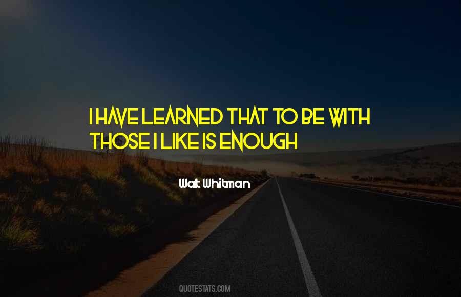 To Be With Family Quotes #1358142