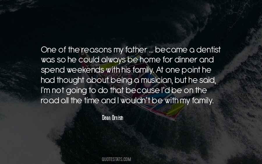 To Be With Family Quotes #1430377