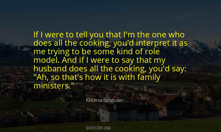To Be With Family Quotes #1539410
