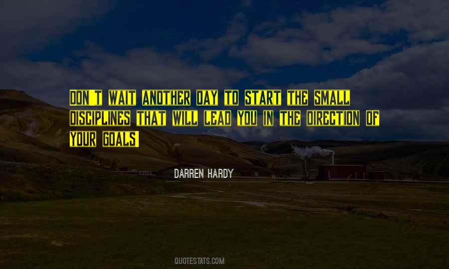 Start Of Another Day Quotes #1359669