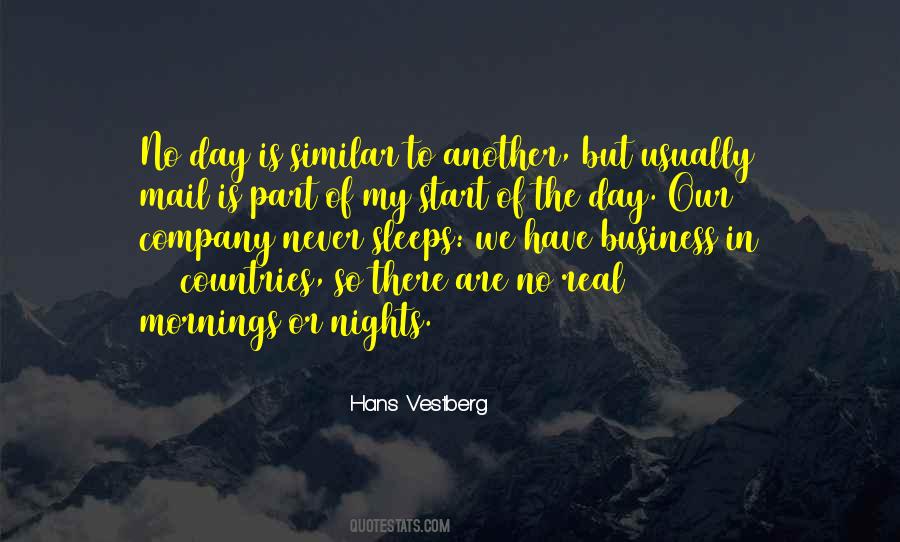 Start Of Another Day Quotes #1874063