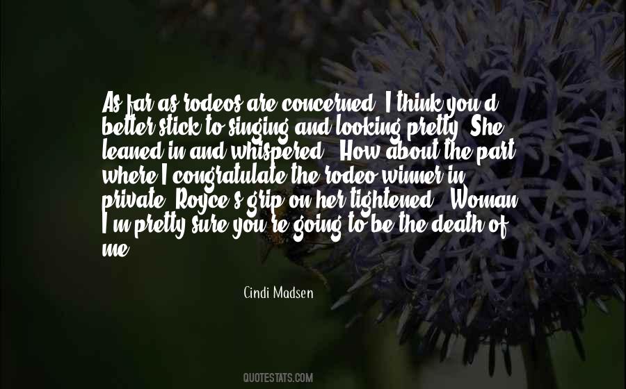 Where Are You Looking Quotes #1461424