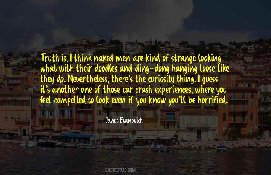 Where Are You Looking Quotes #165643