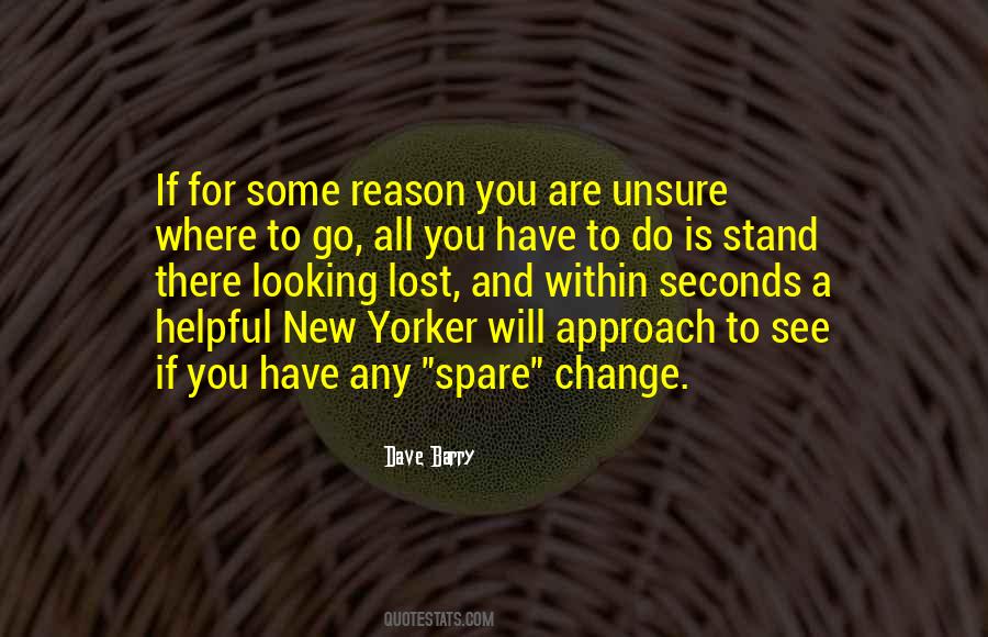 Where Are You Looking Quotes #385031