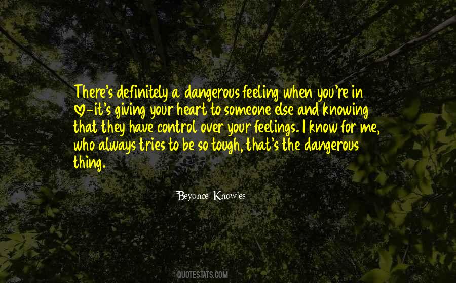 I Know That Feeling Quotes #101408