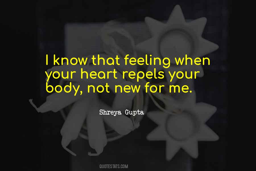 I Know That Feeling Quotes #206164