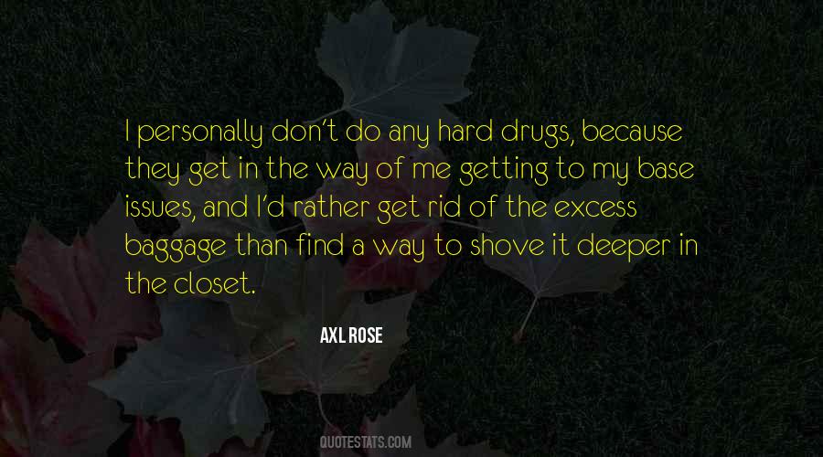 No Excess Baggage Quotes #609532