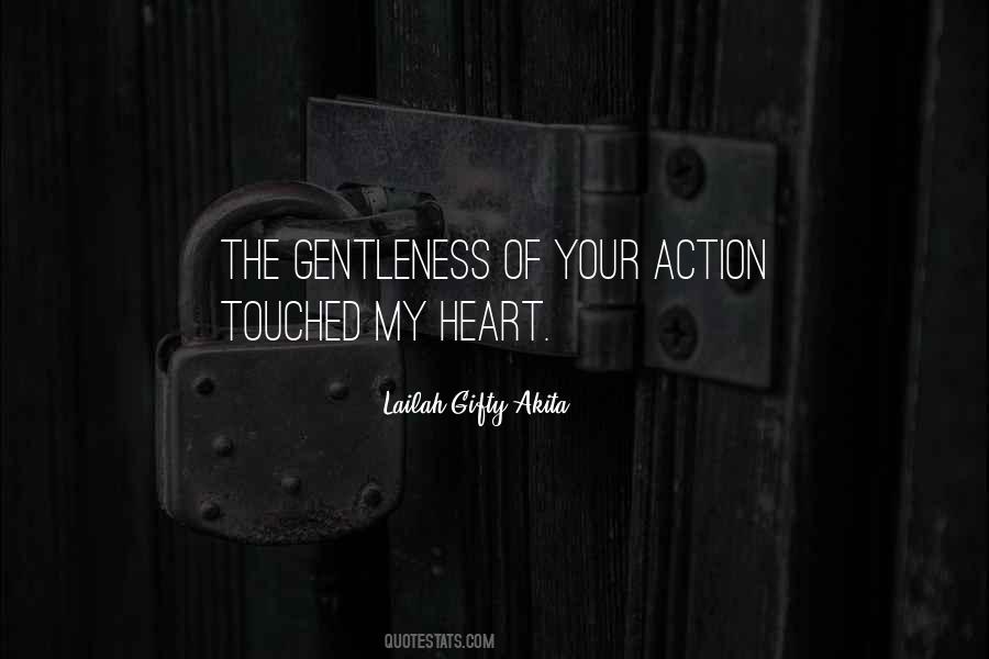 Please Be Gentle With My Heart Quotes #987178