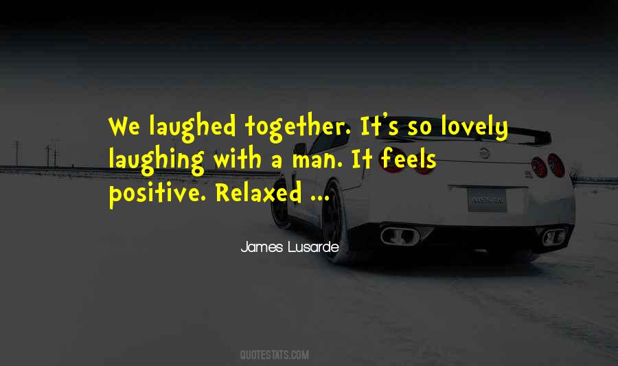 Positive Man Quotes #1666520