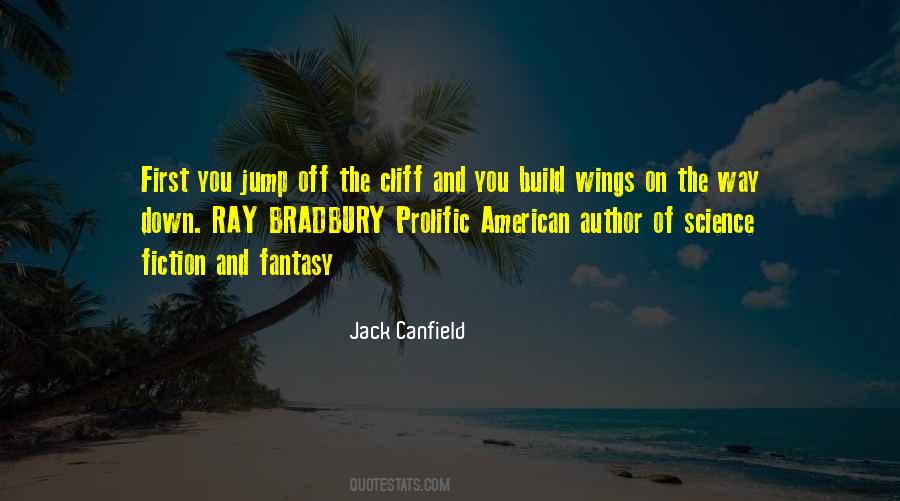 Jump Off The Cliff Quotes #1716970