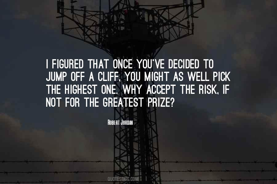 Jump Off The Cliff Quotes #635623