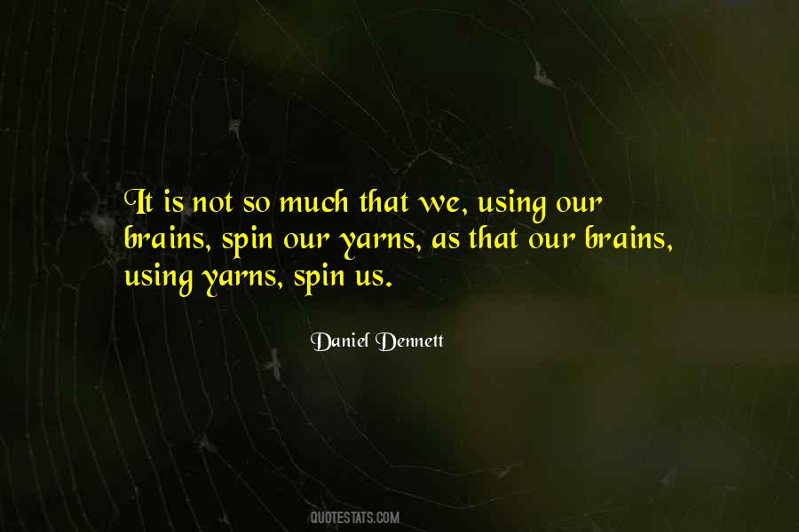 Dennett Quotes #1413474