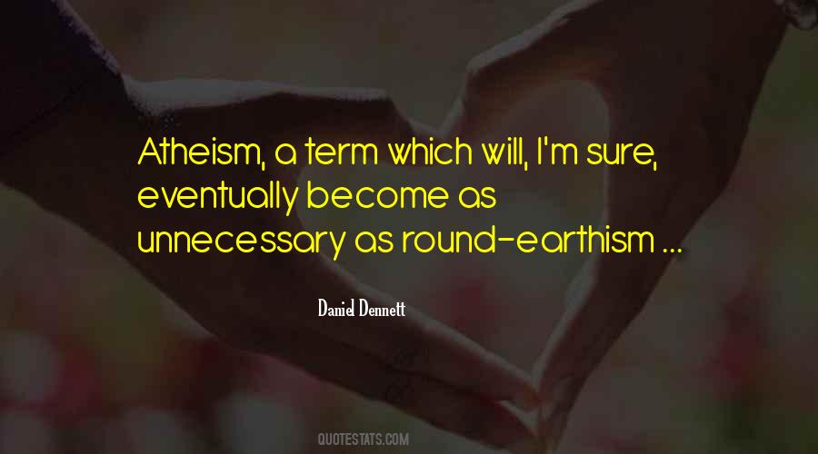 Dennett Quotes #880082