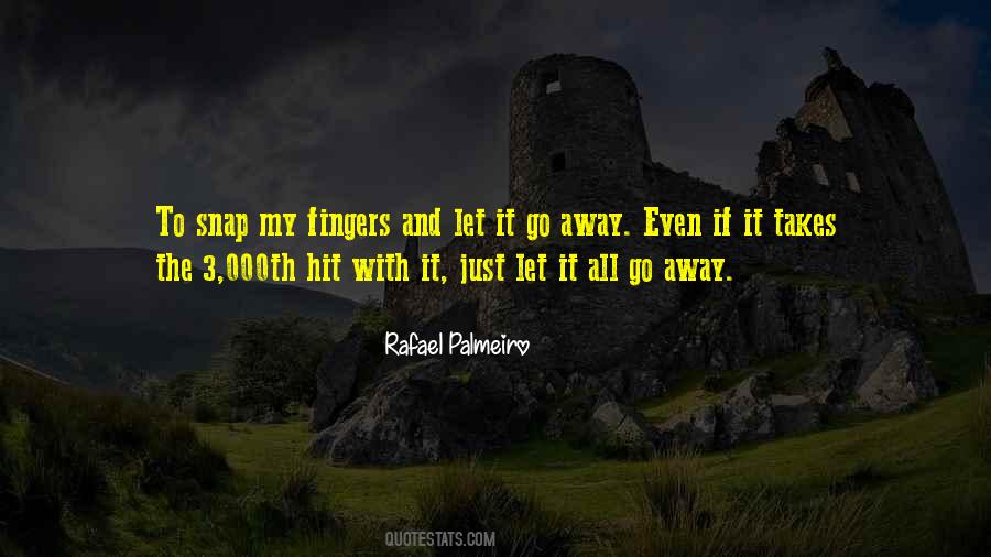 Let It All Go Quotes #1743758