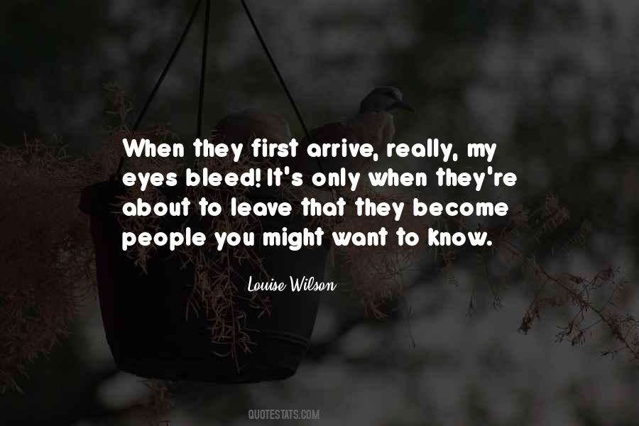 When You Want To Leave Quotes #1709774