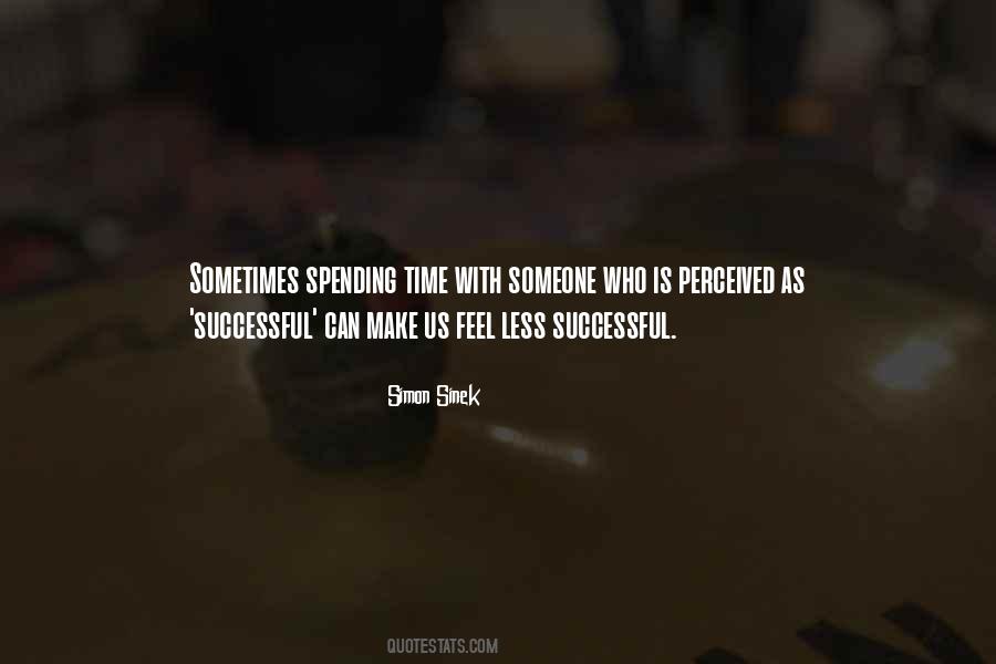 Spending Time On Your Own Quotes #14146