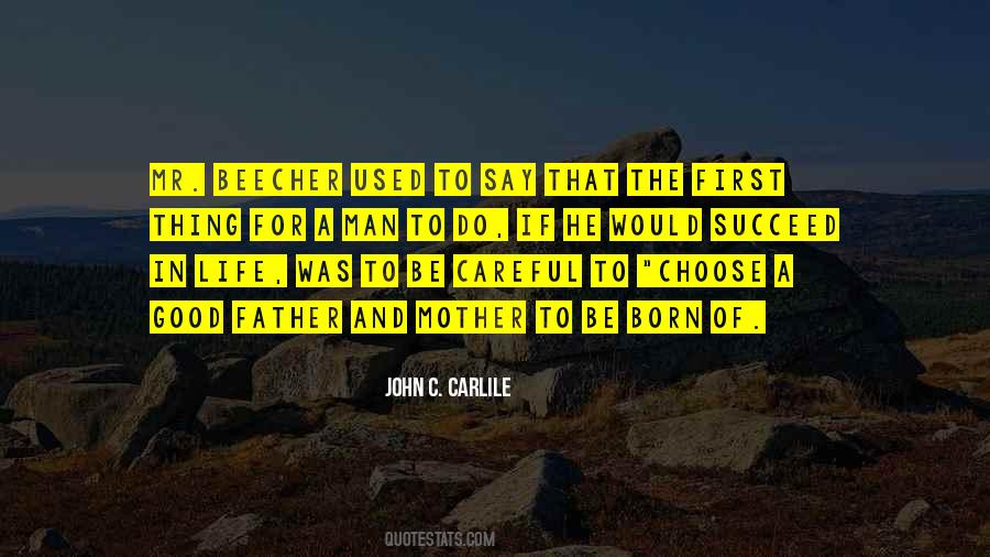 Be Careful Who You Choose Quotes #1250431