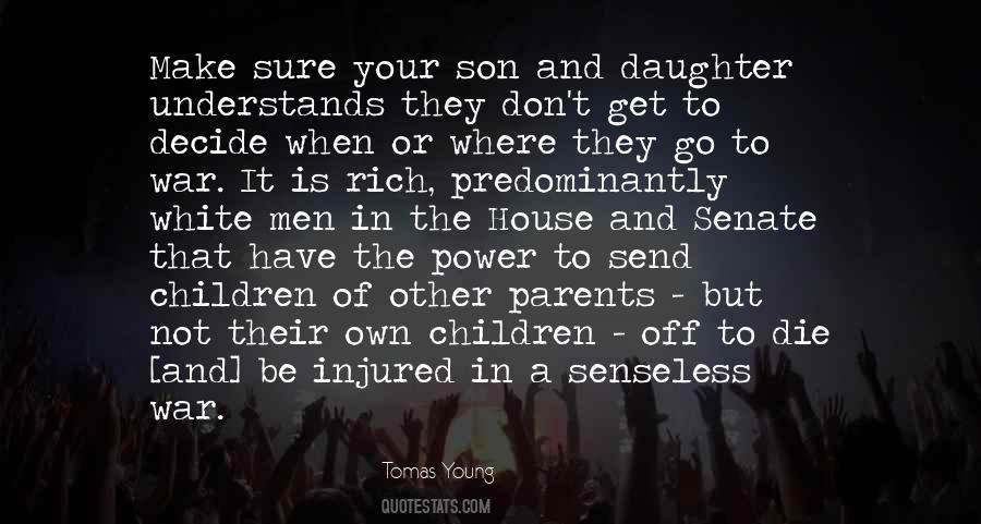 My Parents Are Not Rich Quotes #820673