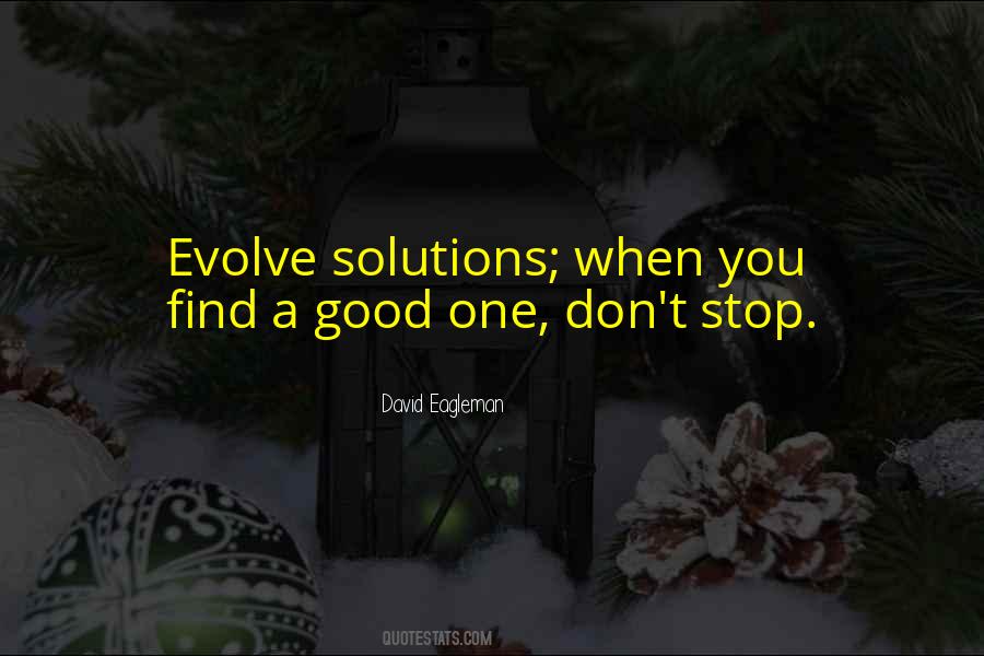 When You Evolve Quotes #1232036