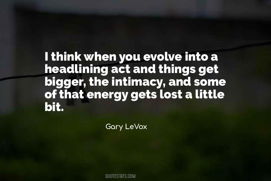 When You Evolve Quotes #1384783