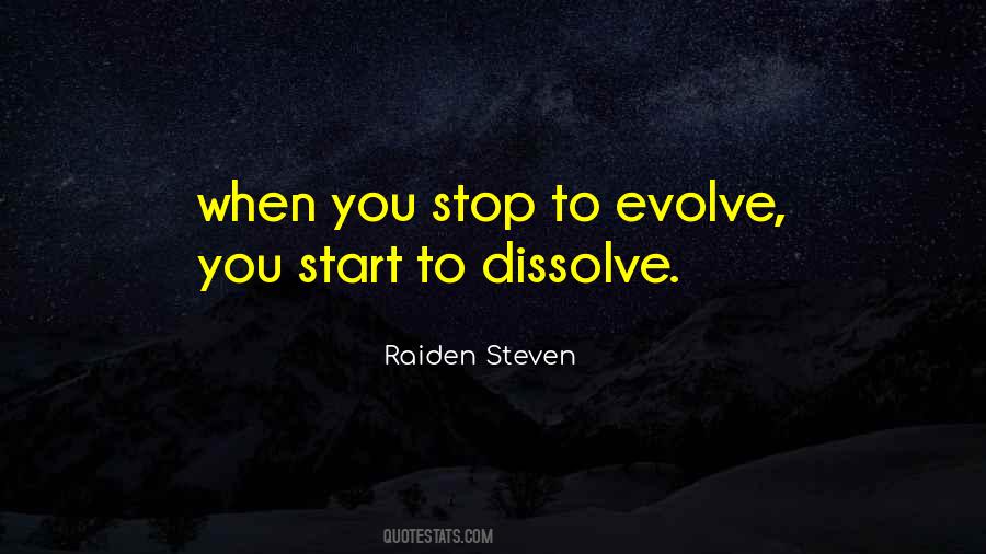 When You Evolve Quotes #583404