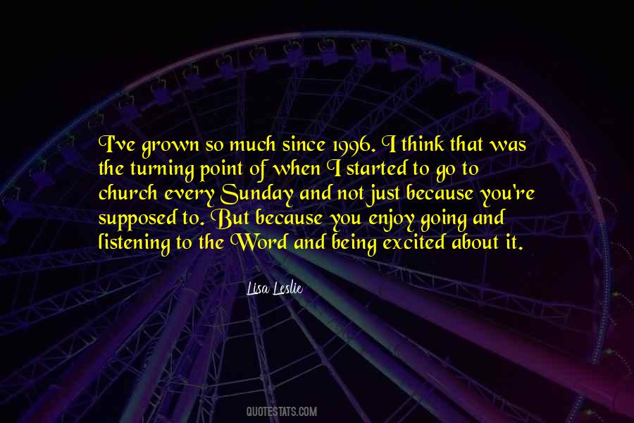 Just Because You Go To Church Quotes #1068364