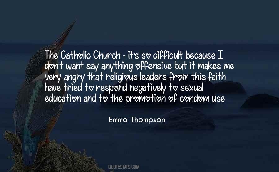 Just Because You Go To Church Quotes #1876753