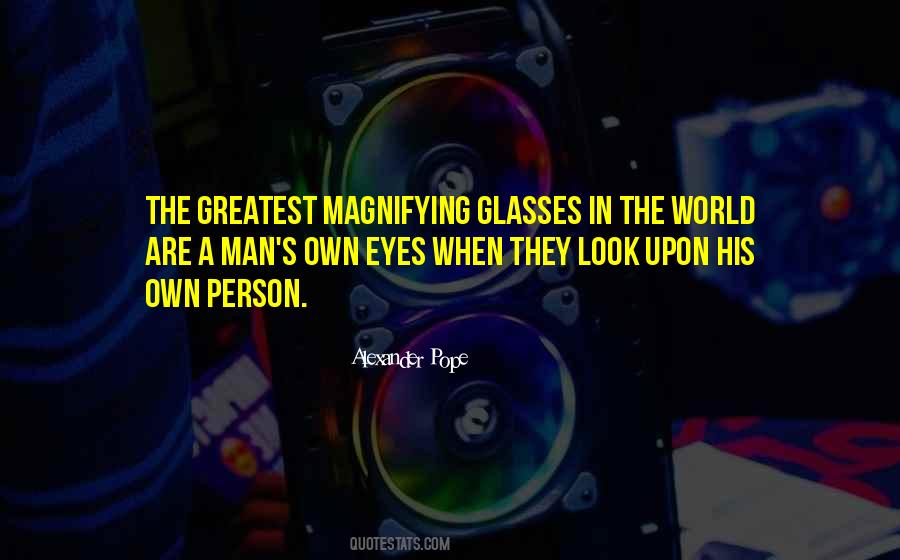 Eyes Without Glasses Quotes #1028364