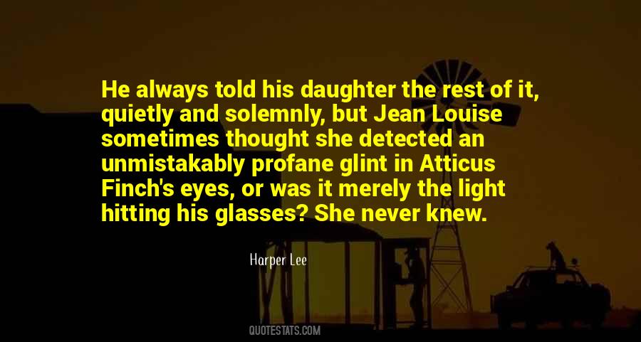 Eyes Without Glasses Quotes #1275478