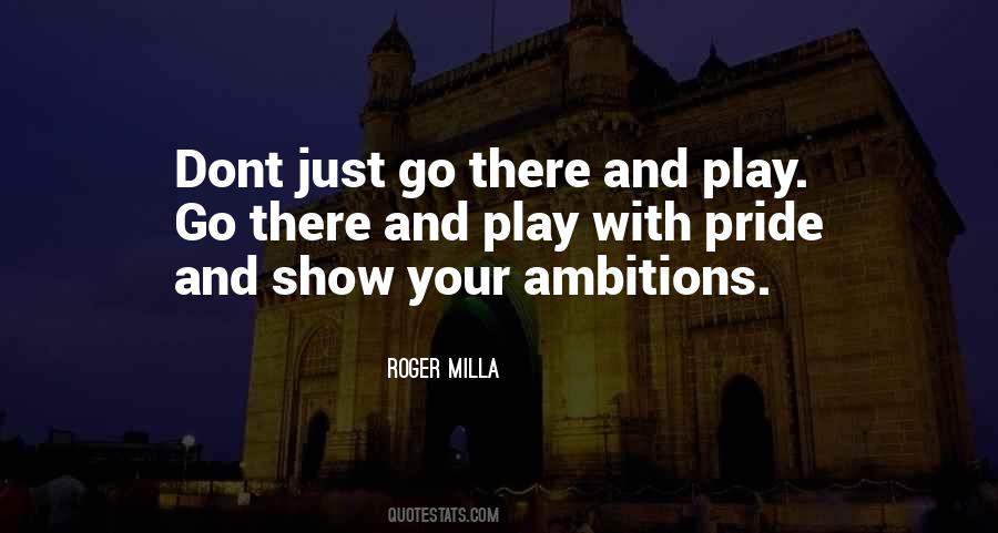 You Dont Have To Show Off Quotes #647696