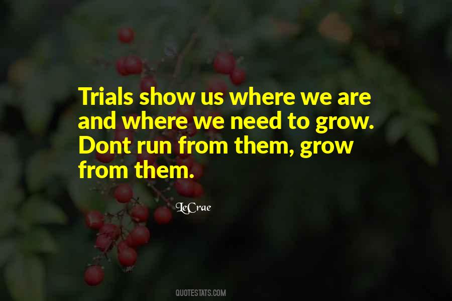 You Dont Have To Show Off Quotes #657713