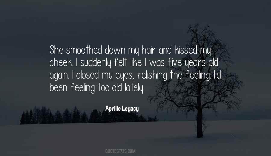 Five Years Old Quotes #380828