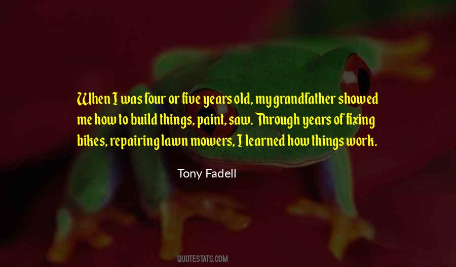 Five Years Old Quotes #749511