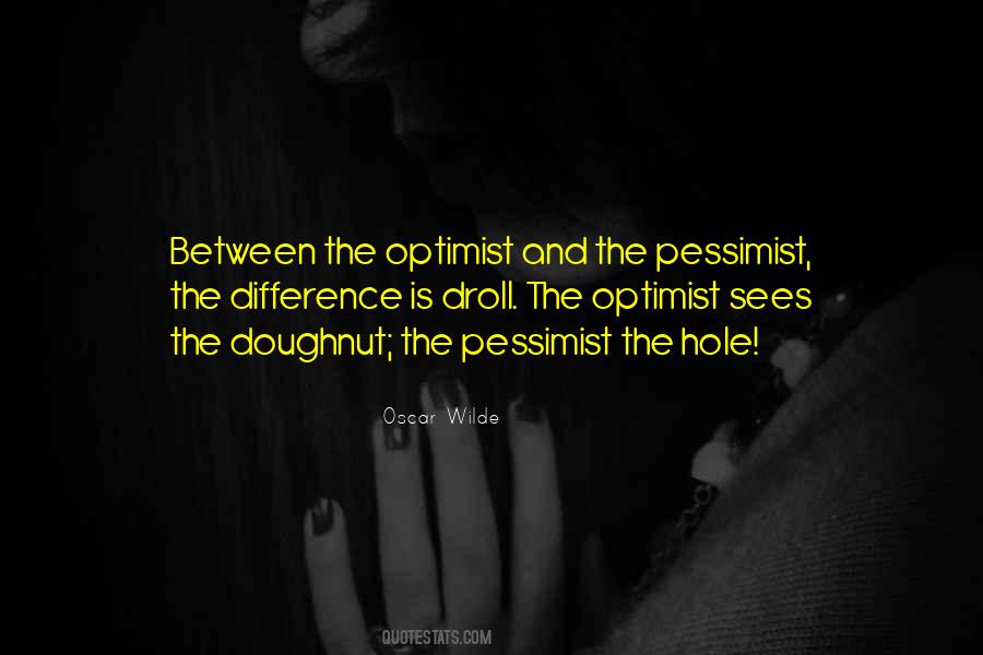 The Optimist Quotes #1030116