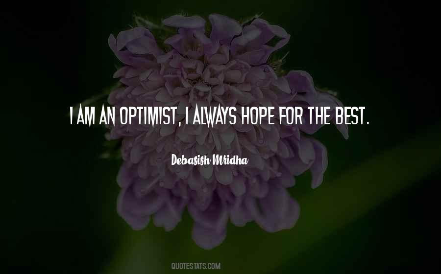 The Optimist Quotes #130017