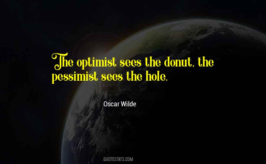 The Optimist Quotes #1597350