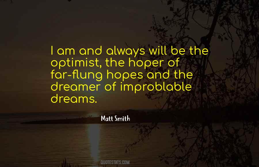 The Optimist Quotes #1803332