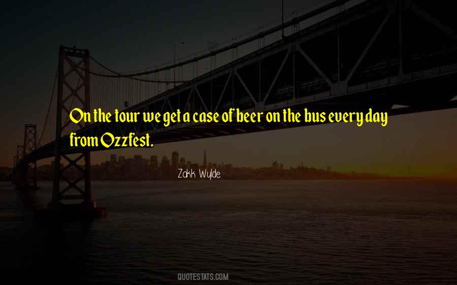 Quotes About On The Bus #652902