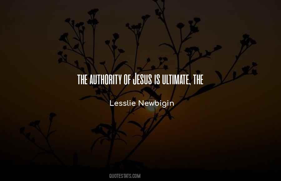 Quotes About Jesus Authority #1135387