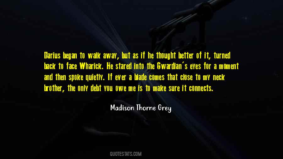 If It Comes Back Quotes #1074088