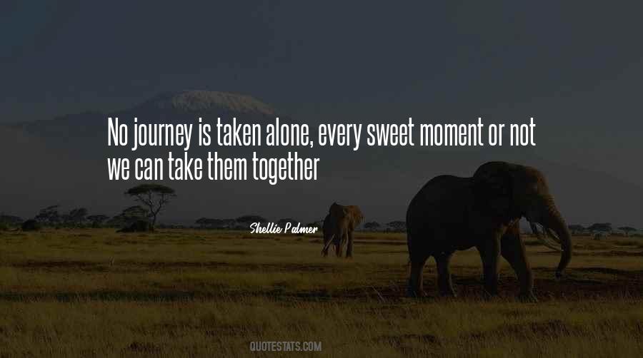 Sweet Journey Quotes #1103026